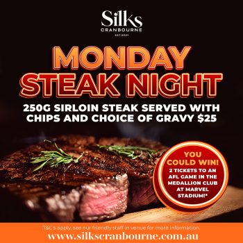 Silks Monday Steak Night